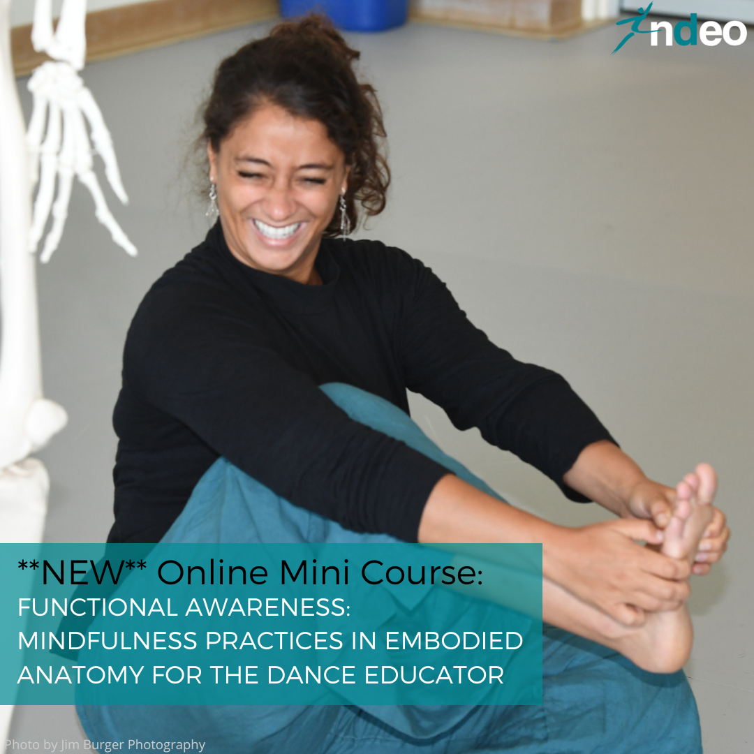 OPDI-M27: Functional Awareness: Mindfulness Practices in Embodied Anatomy for the Dance Educator Event Image